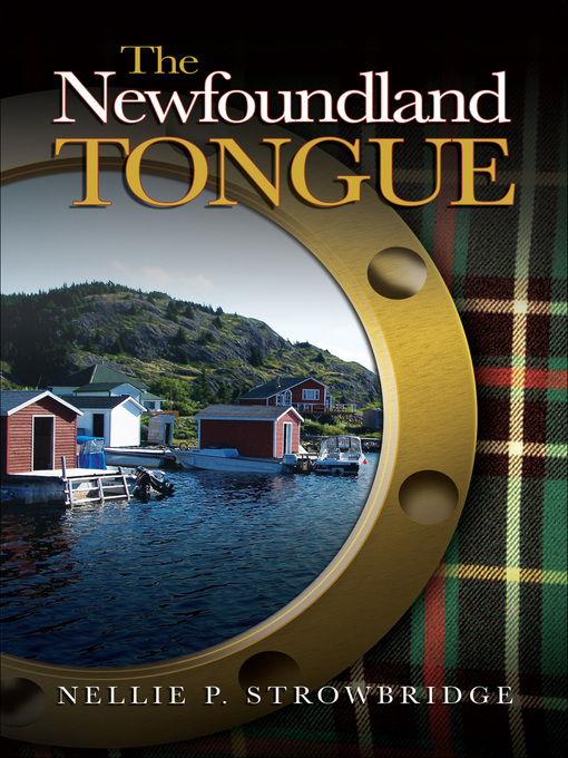 Title details for The Newfoundland Tongue by Nellie P. Strowbridge - Available